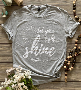 Let your light shine (Light Gray)