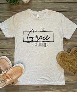 His Grace is Enough